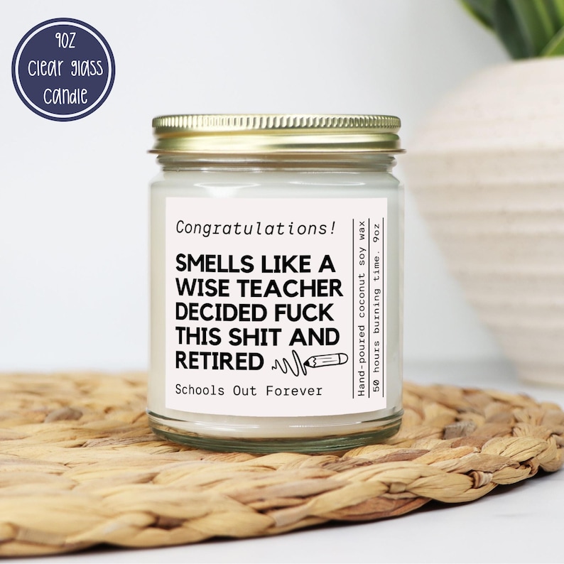 Retired Teacher gift, Teacher funny retirement candle, farewell party present Clear Glass 9oz