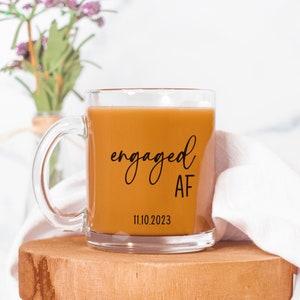 Fiance gift engaged AF personalized mug, custom engaged gift idea for best friend, engaged keepsake, funny engagement gift 10oz Glass Mug