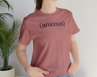 Camiseta de manga corta Anxious Unisex Jersey