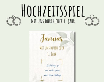 May include: A white card with the text "HOCHZEITSSPIEL" and "MIT UNS DURCH EUER 1. JAHR" in black. The card features the word "Januar" in gold, with floral accents. The card also includes the text "Einladung zu uns nach Hause inkl Wein tasting".