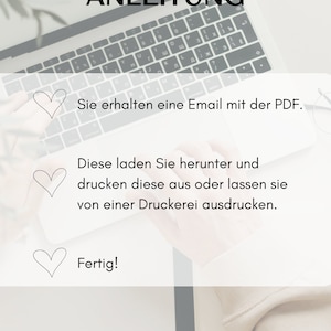 May include: A laptop computer with a white background and the text "ANLEITUNG" at the top of the image. The text below the laptop says "Sie erhalten eine Email mit der PDF. Diese laden Sie herunter und drucken diese aus oder lassen sie von einer Druckerei ausdrucken. Fertig! Bei Fragen oder W&uuml;nschen gerne per Etsy Chat anschreiben."