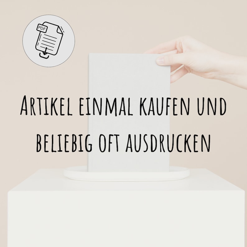 May include: A white envelope is being held by a hand, with the text "ARTIKEL EINMAL KAUFEN UND BELIEBIG OFT AUSDRUCKEN" below it. A white pedestal with a rounded top sits below the envelope. A white circle with a black icon of a PDF document with a downward arrow is in the top left corner of the image.