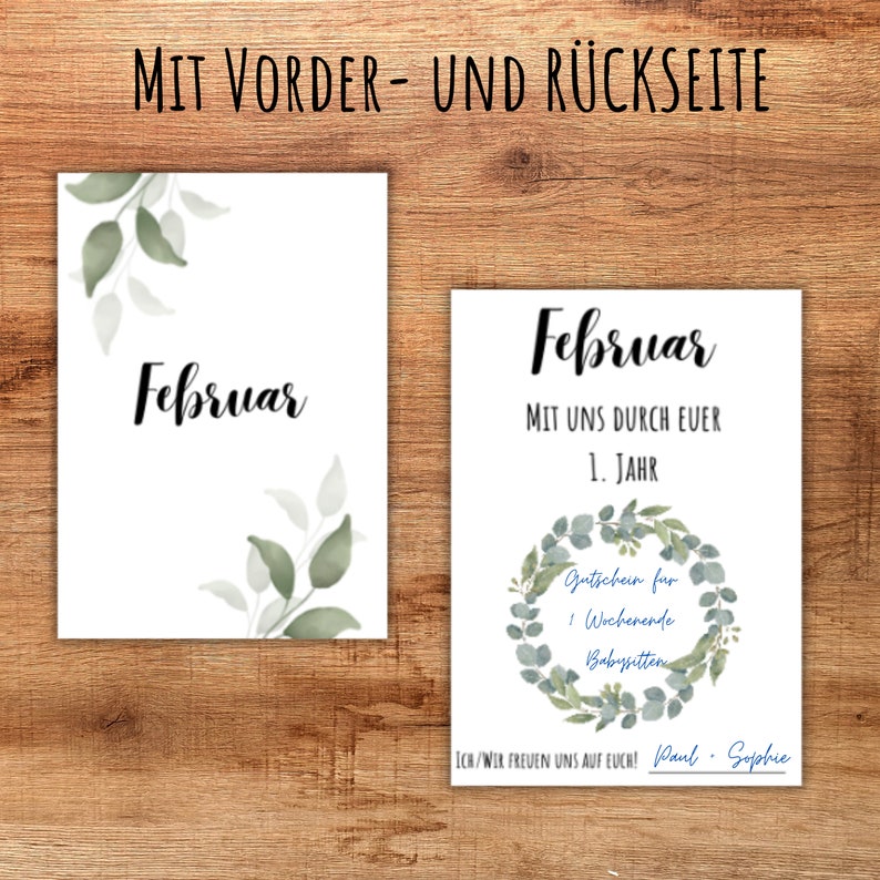 May include: Two white cards with green watercolor leaves and the word "February" printed on them. The card on the right has the text "MIT UNS DURCH EUER 1. JAHR" and "Gutschein fur 1 Wochenende Babysitten" with the names "Paul & Sophie" at the bottom.