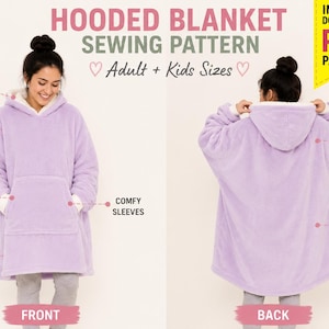 Puede incluir: Un patr&oacute;n de costura para manta con capucha en tallas de adulto y ni&ntilde;o. El texto dice HOODED BLANKET SEWING PATTERN, Adult + Kids Sizes, FRONT, BACK, COZY HOOD, DROPPED SHOULDERS, LARGE POCKET, COMFY SLEEVES, OVERSIZED FIT, ROOMY HOOD, RELAXED COMFY FIT.