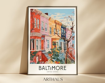 May include: A colorful illustration of a row of houses in Baltimore, Maryland. The houses are painted in shades of pink, yellow, blue, and red. The illustration is framed in a black frame and includes the text "Baltimore, United States" and "ARTHAUS".