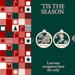 Lacrosse personalized Christmas ornaments svg. His and Her, Lacrosse Laser file. DIGITAL FILE ONLY