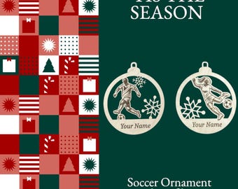 Personalized Soccer Christmas Ornament Laser File (Digital File)