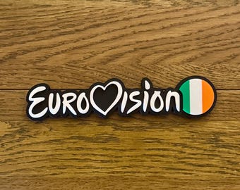 Custom Eurovision Freestanding 3D Sign – European Country Flags – Personalised Decor - Ireland