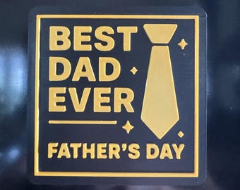 Dad Ever Magnet – 3D Printed Tie Design, Father's Day Gift