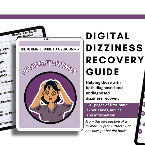 Digital Chronic Dizziness Recovery Guide: Overcoming Persistent Dizziness - Includes Vestibular Rehabilitation Therapy Exercises