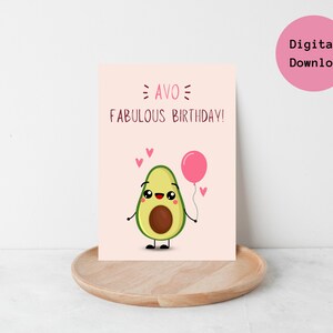 Druckbare Avocado Geburtstagskarte, Avo Fabulous, digitaler Download, lustige Karte, leere Karte, alles Gute zum Geburtstag
