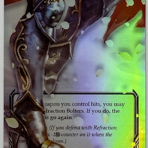 May include: A trading card featuring the text "Refraction Bolters." The card depicts a partial illustration of a character's leg in armor and a high-heeled boot. The card has a holographic, iridescent finish with a green and purple color gradient.