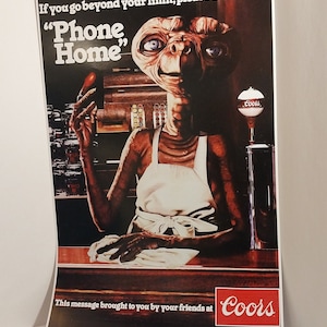 E.T. Coors Beer Ad 11x17 inch print Perfect for framing
