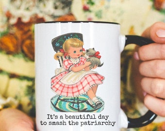 Smash The Patriarchy Coffee Mug Funny Coffee Mug, Mugs With Sayings, Feminist Coffee Mug, Womens Rights Gift, Pro Choice Gift