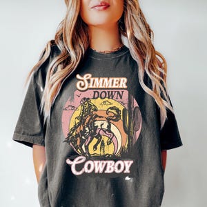 Comfort Colors® Simmer Down Cowgirl Shirt, Rodeo T-Shirt, Cowgirl Tee, Country Concert Tshirt, Western Graphic Tee