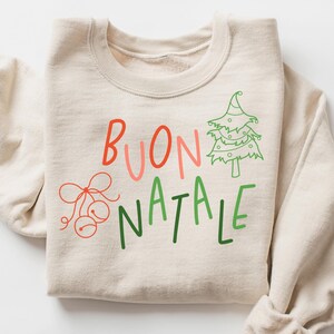 Buon Natale Crewneck, Italian Merry Christmas Sweatshirt, Italian Christmas Crewneck, Italian Christmas Gift