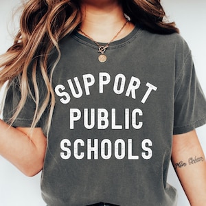 Support Public Schools Shirt, Defend Public Schools, Fund Public Schools, Teacher Activist Shirt, Liberal Shirt, Public Education Shirt
