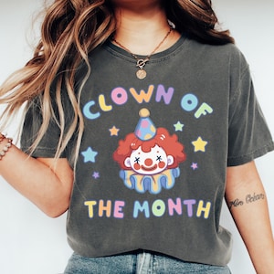 Comfort Colors Clown Shirt, Funny Clown Shirt, Clowncore Shirt, Clown Tee, Clown T-shirt, Clown Clothing, Clown Lover Shirt