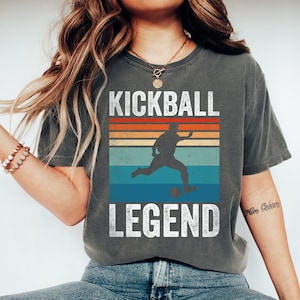 Kickball Legend Tshirt Funny Kickball Shirt Kickball Squad Kickball Player Kickball Tee Kick Ball Tshirt