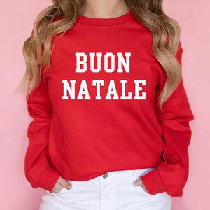Buon Natale Crewneck, Italian Merry Christmas Sweatshirt, Italian Christmas Crewneck, Italian Christmas Gift