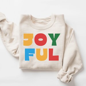 Joy Sweatshirt, Christmas Sweater, Trendy Christmas Shirt, Christmas Sweatshirts, Holiday Shirts, Holiday Party