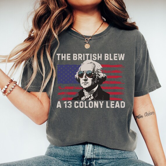 Funny George Washington Shirts Hamilton 4th Of July Party Funny George Washington Shirts Hamilton 4th Of July Party