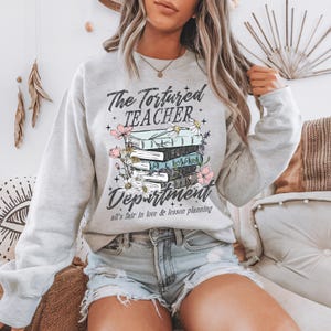 Tortured Teachers Department sweatshirt, Trending Teacher Shirt, Funny teacher sweatshirt, Teacher gifts, gift for teacher