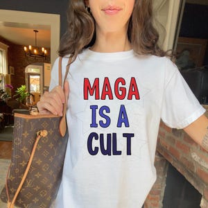 Comfort Colors Maga is A Cult Anti Trump, Anti Trump Shirt, Anti Maga Shirt, Liberal Shirt, Democrat Shirt, Feminist Shirt
