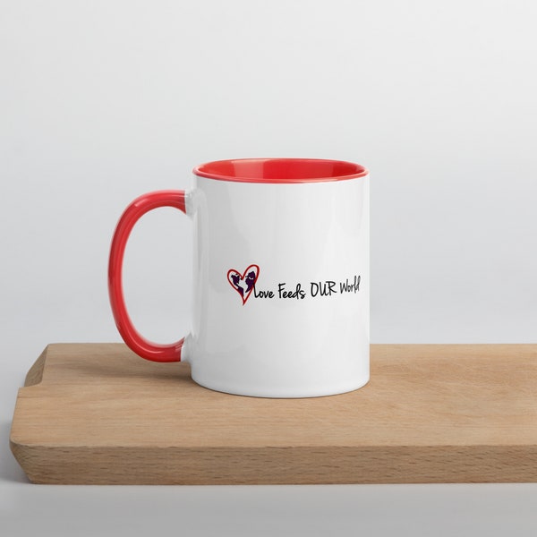 Love Feeds OUR World Mug with Color Inside