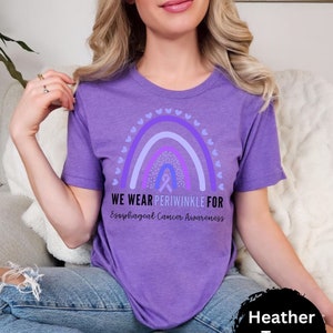 Esophageal Cancer Awareness Shirt Esophageal Cancer Shirt Esophageal Cancer Esophageal Cancer Support Shirt Cancer Rainbow Periwinkle Ribbon