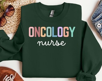 Oncology Nurse Sweatshirts, Floral Cancer Nurse Sweatshirt, Oncology Nursing Sweaters, ONC Nurse Crewneck Sweater, Peds Onc Nurse Sweatshirt