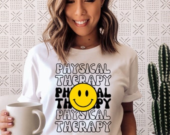 Physical Therapy Shirt, Pediatric Physical Therapist Shirt, Gift for PT Therapists, PT Shirt, PTA, Therapy Shirt, Physical Therapy Grad Tee