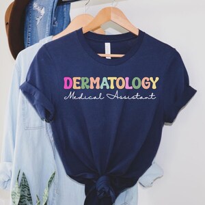 Dermatology MA, Dermatology Medical Assistant Shirt, Dermatologist MA Gift, Dermatology Gift Sweater Shirt Dermatology New MA Gift