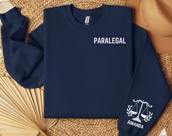 Paralegal Sweatshirt with name on Sleeve, Legal Assistant Crewneck, Paralegal Shirt, Paralegal Gift, Law School, Gift for Paralegal Hoodie