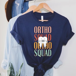 Funny Orthodontics Shirt Orthodontist Gift Orthodontist Shirt Teeth Dentist doctor shirt dental shirt dentist shirt aunt shirt mom