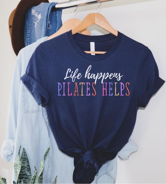 Pilates T Shirt Workout Motivation Shirt Pilates Mom Shirt Pilates