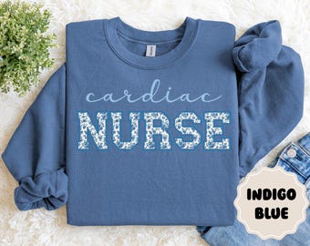 Cardiac Nurse Sweatshirt Cardiac Nurse Shirt Cardiac Care Nurse Gift Cardiac Nurse Sweater Heart Nurse Gift Cardiology Nurse Tee Nurse Week