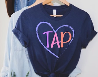 Tap Dance Love Shirt Tap Dance Camisa Tap Dancing Tap Dancing Regalo Regalo para Tap Dancer Tap Dancer Regalo mamá camisa