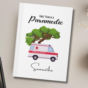 First Year Paramedic Journal Gift, Personalized Paramedic Journal ...