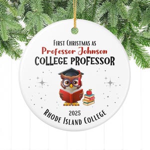 First Year College Professor Ornament, Personalized College Professor Ornament, Custom College Professor Gift, Custom College Prof Grad Gift