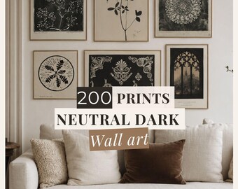 Neutral Dark Wall Art Set of 200 Prints Beige Black Vintage Gallery Wall Printable Digital Download Moody Minimalist Home Decor
