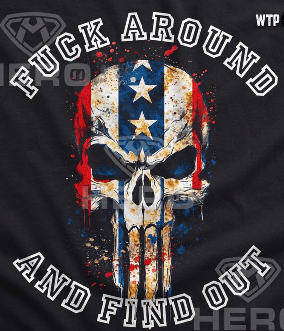 Vintage American flag skull art Adult humor USA Skull Face Flag Silhouette Veterans who survived saying - Fuck around and Find out