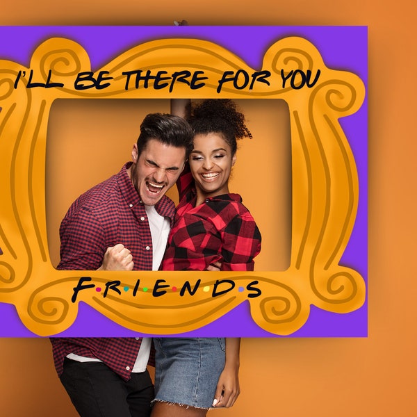 Friends Photo Booth, party photo template,DIGITAL PRODUCT, birthday props, instant download, I’ll be there for you, the one where