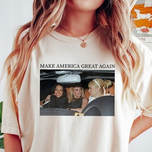 Comfort Colors Make America Great Again Shirt -Y2k | Britney Spears | Mean Girls Shirt |Funny Shirt |Paris Hilton | Graphic Tees