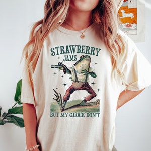 Strawberry Jams but My Glock Dont Shirt Funny T-shirt With Gun Meme ...