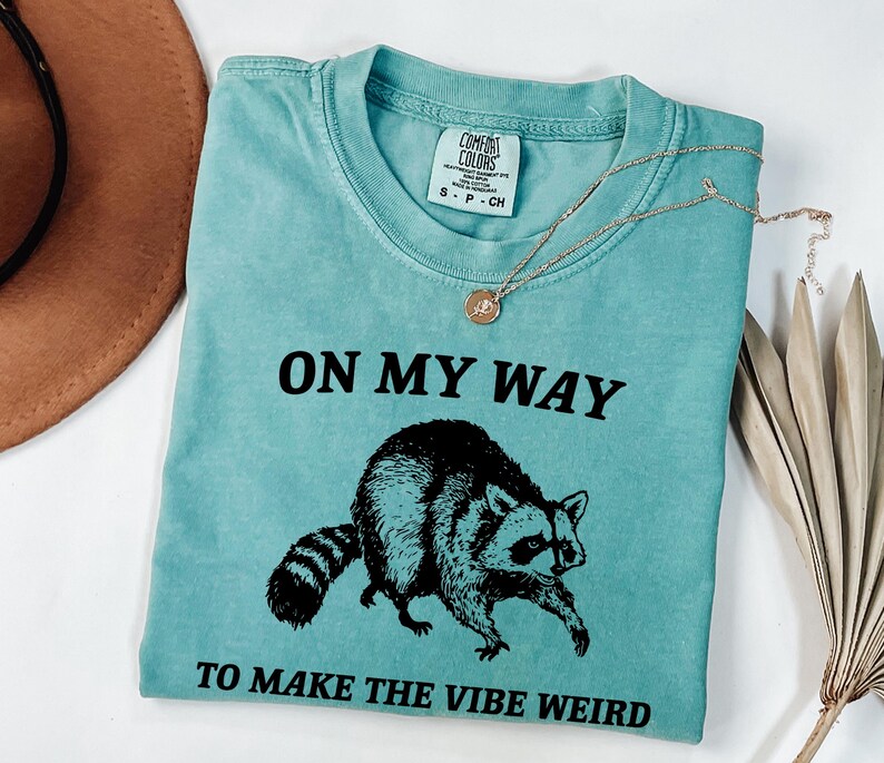 On My Way To Make The Vibe Weird Shirt - Funny Raccoon Meme Tee image 3