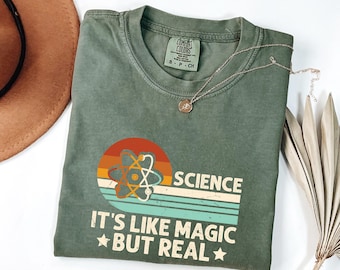 Science It's Like Magic Comfort Colors T-Shirt, Retro STEM Gift