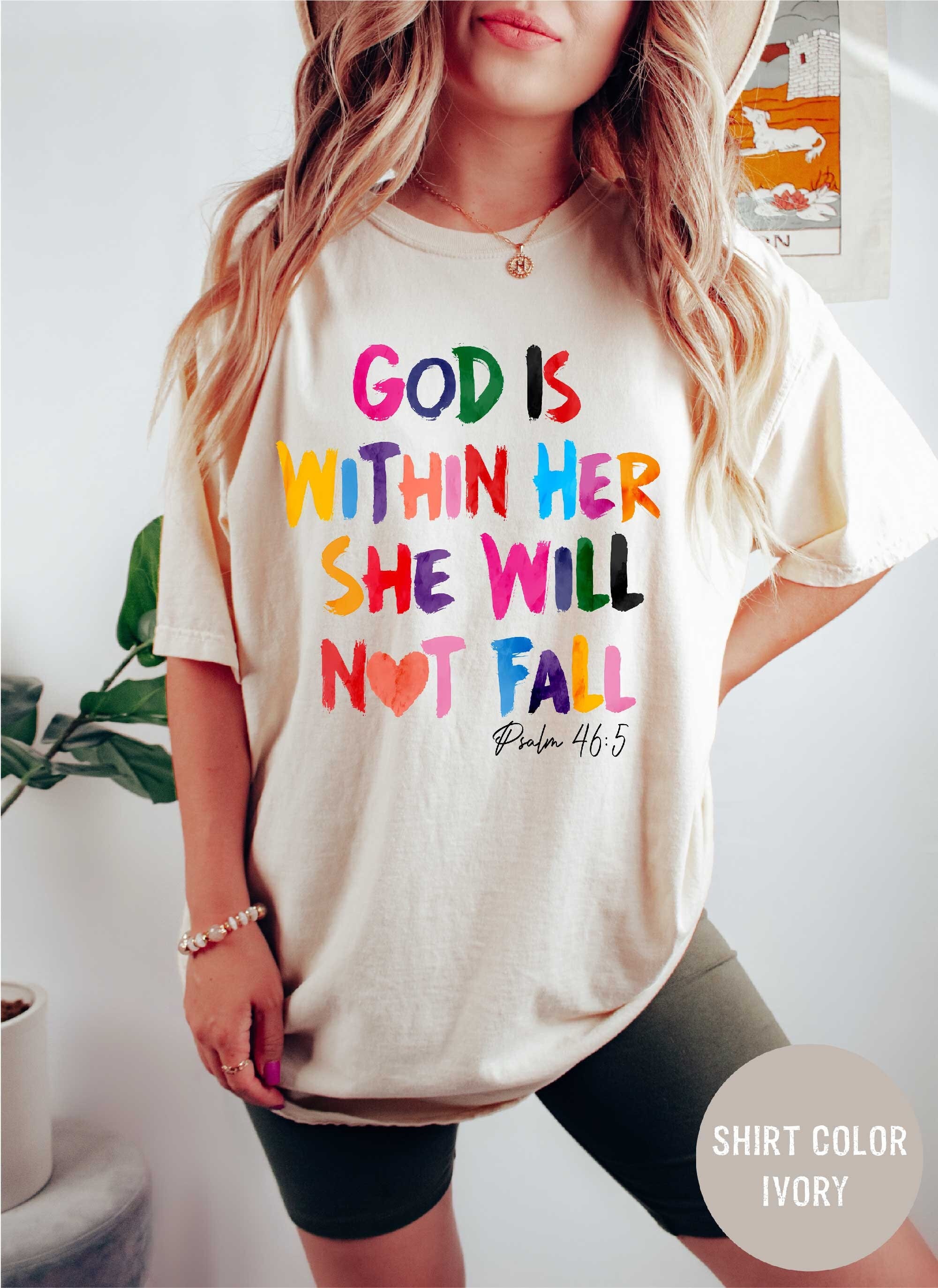 God is With Her She Will Not Fall Women T shirt God is With Her She Will Not Fall Women T shirt