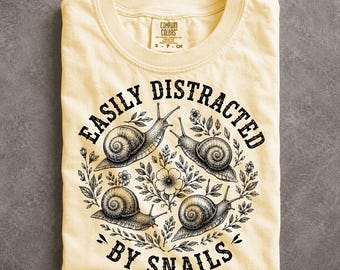 Easily Distracted By Snails Nature T-shirt Cottagecore Forestcore Gastropod Apparel