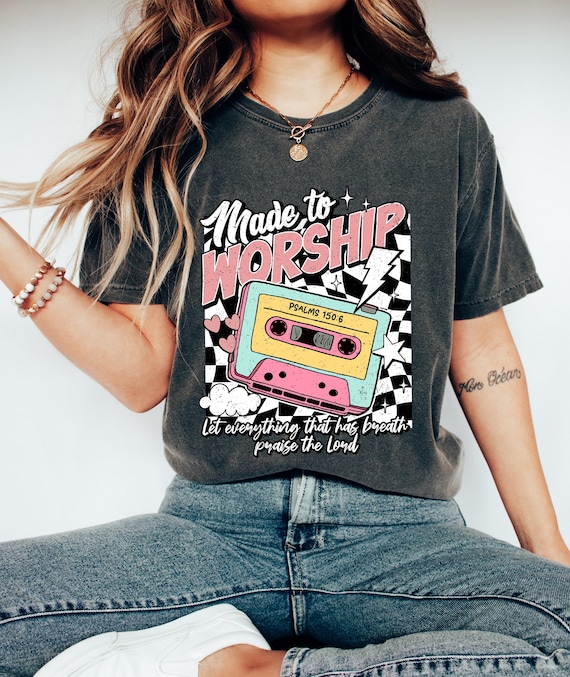 Vintage Made to Worship Cassette Tape Shirt | Psalm 150:6 Worship Leader Gift